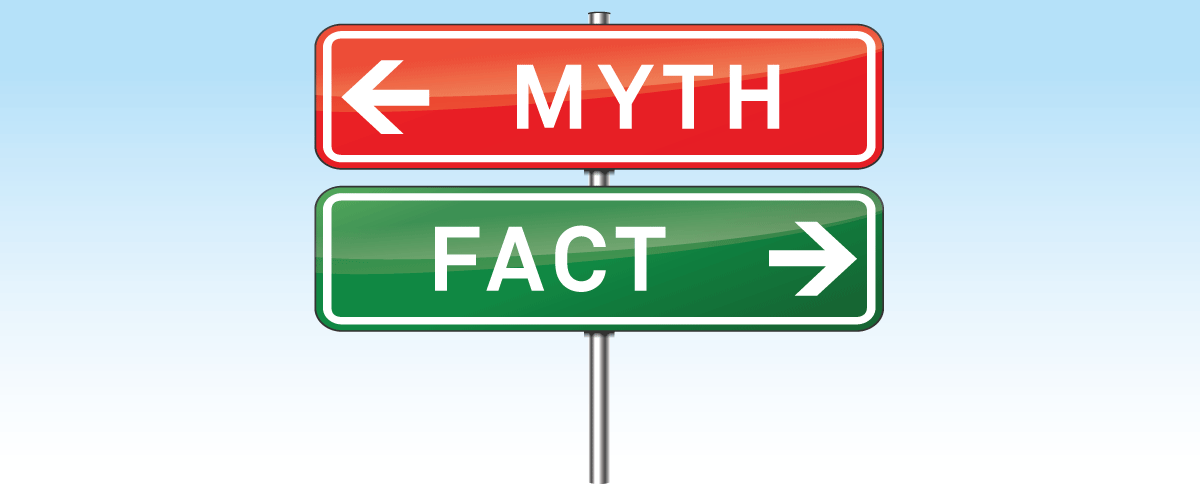 Two signs pointing opposite directions, one with saying 'Myth' and the other 'Fact'.