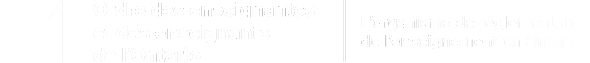 Ordre des enseignantes et des enseignants de l’Ontario.